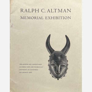 Ralph C. Altman. Memorial Exhibition