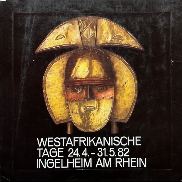 Westafrikanische Tage 24.4-31.5.82 Ingelheim Am Rhein