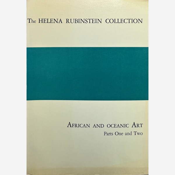 The Helena Rubinstein Collection : African Art. Parts One and Two