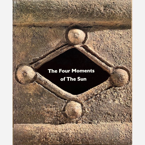 The Four Moments of The Sun Kongo Art in Two Worlds