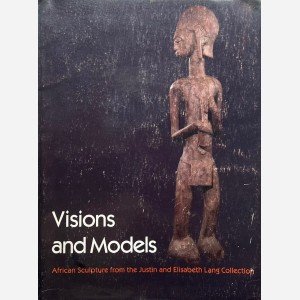 Visions and Models