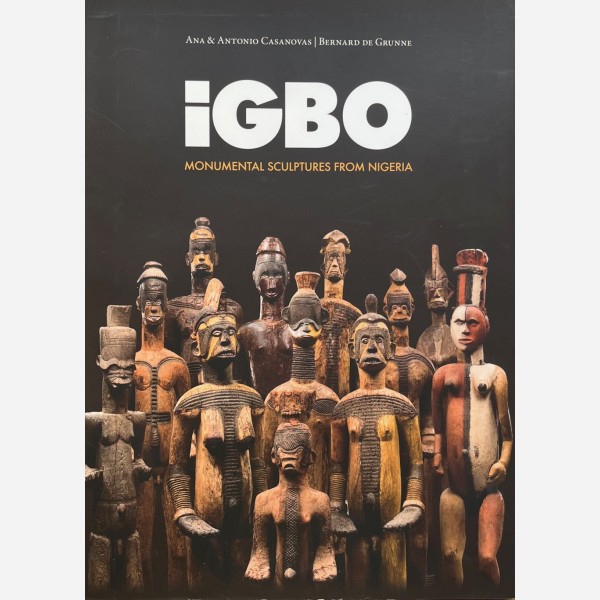 Igbo : Monumental Sculptures from Nigeria