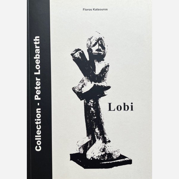 Lobi : Collection - Peter Loebarth