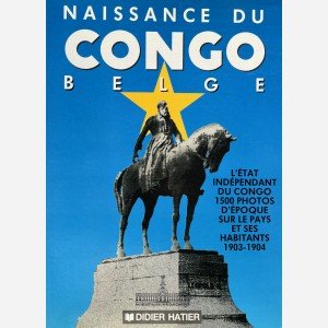 Naissance du Congo Belge