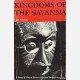 Kingdoms of the Savana