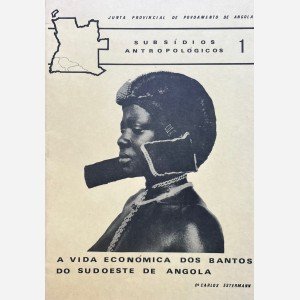 A vida economica dos Bantos do Sudoeste de Angola