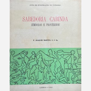 Sabedoria Cabinda. Simbolos e Provérbios