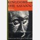 Kingdoms of the Savana
