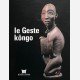 Le Geste Kôngo