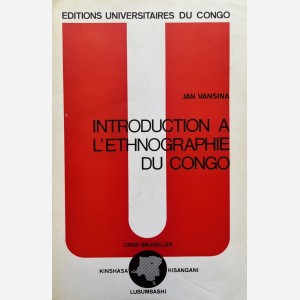 Introduction a l'Ethnographie du Congo