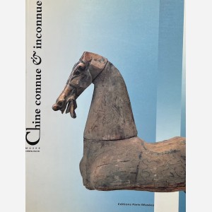Chine connue & inconnue