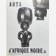 Arts d'Afrique Noire - 35