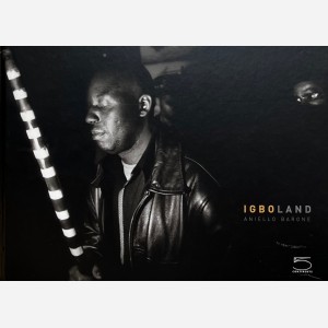 Aniello Barone : IGBOLAND