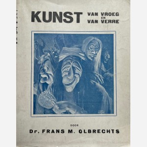 Kunst van vroeg en van verre