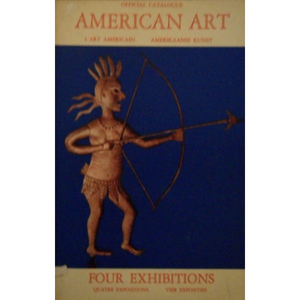 Official catalogue: AMERICAN ART / L'art Americain / Amerikaanse Kunst