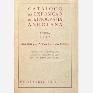 Catalogo da Exposiçao de Etnografia Angolana