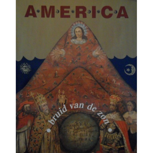 AMERICA - Bruid van de zon.