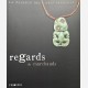 La Passion des Arts Premiers : Regards de marchands