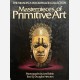 Masterpieces of Primitive Art
