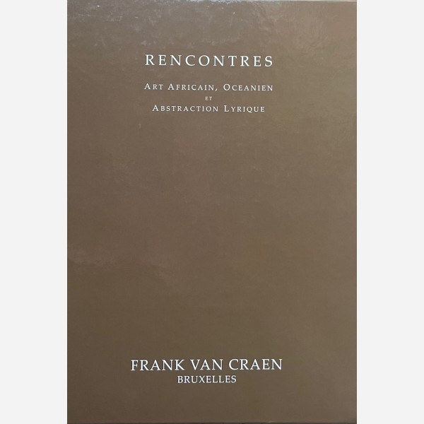 Rencontre Art Africain, Oceanien et Abstraction Lyrique