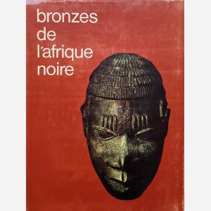 Bronzes de l'Afrique Noire