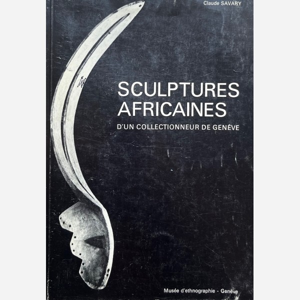 Sculptures Africaines d'un Collectionneur de Genève
