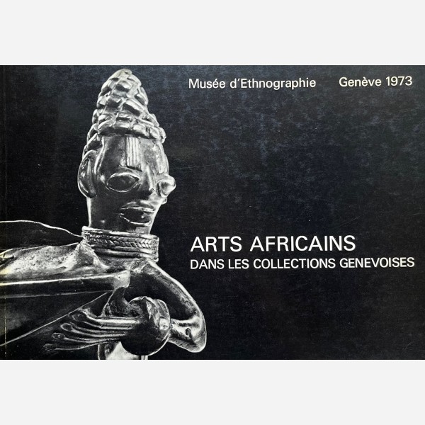 Arts Africains dans les collections genevoises