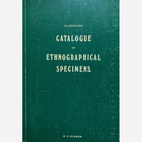 Illustrated Catalogue of Ethnographical Specimens