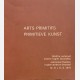 Arts Primitifs d'Afrique et d'Oceanie - Primitieve Kunst uit Afrika en Oceanie