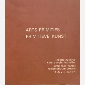 Arts Primitifs d'Afrique et d'Oceanie - Primitieve Kunst uit Afrika en Oceanie
