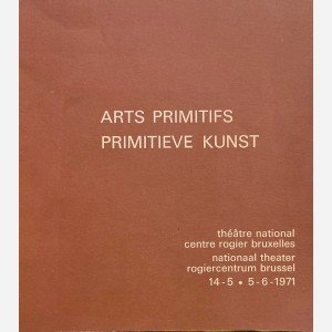 Arts Primitifs d'Afrique et d'Oceanie - Primitieve Kunst uit Afrika en Oceanie