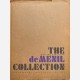The John and Dominique deMenil Collection