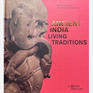 Ancient India. Living Traditions