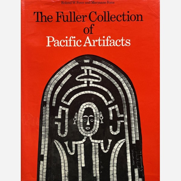 The Fuller Collection of Pacific Artifacts