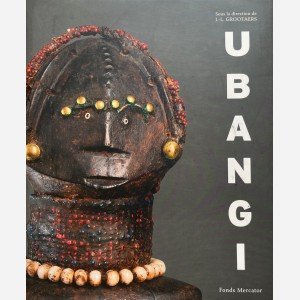 Ubangi : Art et Cultures au coeur de l'Afrique