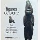 Figures de pierre