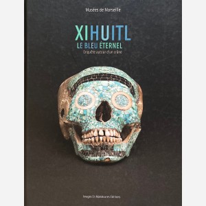 Xihuitl. le Bleu Eternel