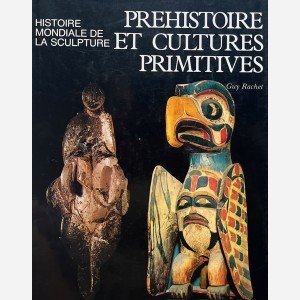 Prehistoire et Cultures Primitives
