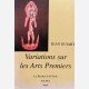 Variations sur les Arts Premiers