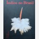 Indios no Brasil