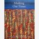 Marking Our Times