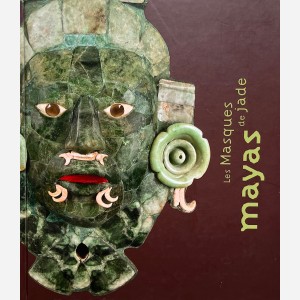 Les Masques de jade mayas