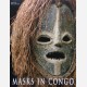 Masks in Congo Masks in Congo
