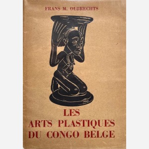 Les Arts Plastiques du Congo Belge