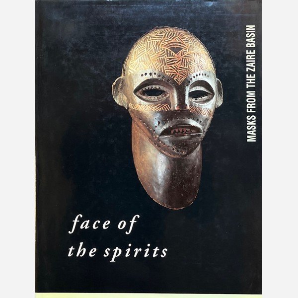 Face of the spirits  : Masks from the Zaire Basin