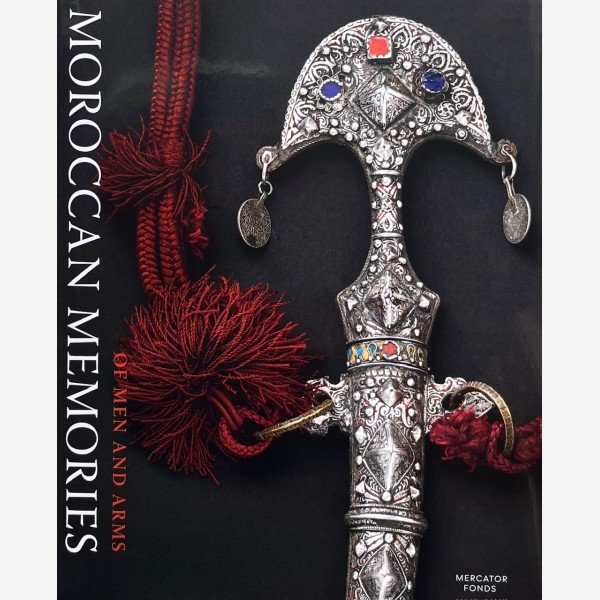 Moroccan Memories of men and arms