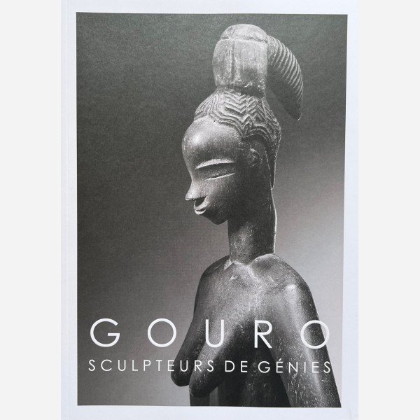 Gouro. Sculpteurs de Génies