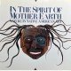 In the Spirit of Mother Earth