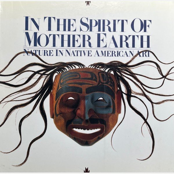 In the Spirit of Mother Earth