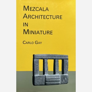 Mezcala Architecture in Miniature